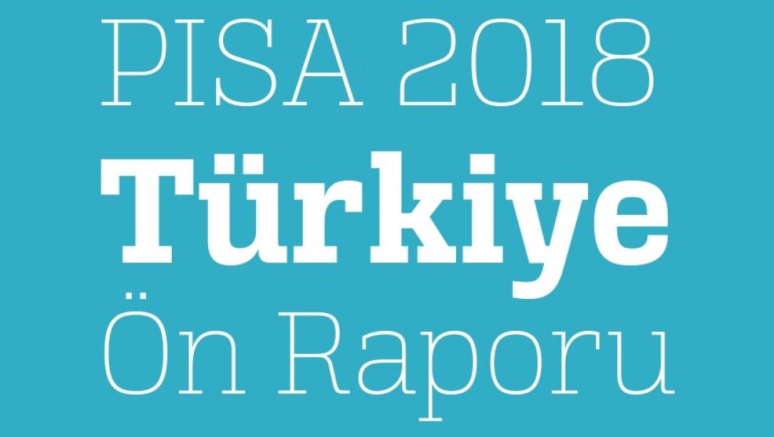 PISA 2018 Türkiye Ön Raporu Yayımlandı